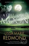 A Full Cold Moon - Lissa Marie Redmond - kniha z kategorie Detektivky, thrillery a horory