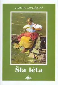 Šla léta (poškozená) - Vlasta Javořická