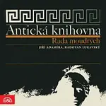 Jiří Adamíra – Antická knihovna - Rada moudrých