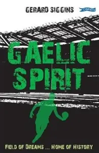 Gaelic Spirit - Siggins Gerard