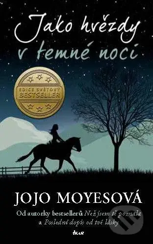 Jako hvězdy v temné noci - Jojo Moyes - kniha z kategorie Romantika