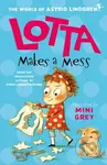 Lotta Makes a Mess - Astrid Lindgren - kniha z kategorie Pro děti