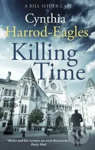 Killing Time (A Bill Slider Mystery (6)) - Cynthia Harrod-Eagles - kniha z kategorie Detektivky, thrillery a horory