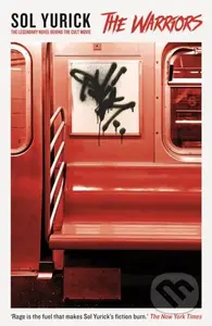 The Warriors - Sol Yurick - kniha z kategorie Společenská beletrie