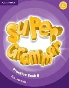 Super Minds Level 6 Super Grammar Book - Herbert Puchta