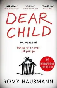 Dear Child - Romy Hausmann