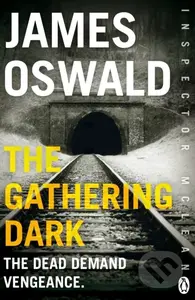 The Gathering Dark (Inspector McLean 8) - James Oswald - kniha z kategorie Detektivky, thrillery a horory