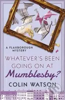Whatever's Been Going on at Mumblesby? - Colin Watson - kniha z kategorie Detektivky, thrillery a horory