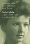 Sociální kliniky - Pavla Kodymová, Marie Krakešová, Peter Brnula