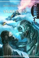 Agent X-HAWK 03 - Válka světů - Miroslav Žamboch