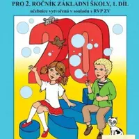 Matematika pro 2. ročník ZŠ, 1. díl učebnice - Zdena Rosecká