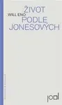Život podle Jonesových - Eno Will