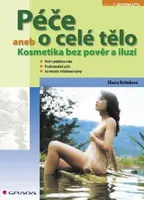 Péče o celé tělo - Vlasta Feřteková