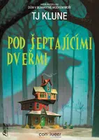 Pod šeptajícími dveřmi - TJ Klune - e-kniha