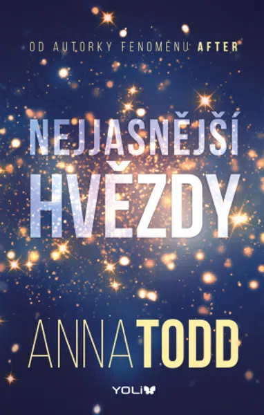 Nejjasnější hvězdy 1: Nejjasnější hvězdy - Anna Todd - e-kniha