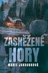 Zasněžené hory - Marie Jakoubková - e-kniha