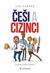 Češi a cizinci - Jan Hebnar