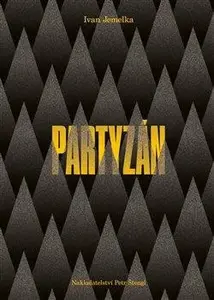 Partyzán - Ivan Jemelka