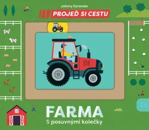 Projeď si cestu - Farma - Dyrander Johnny