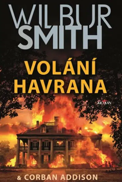 Volání havrana - Wilbur Smith