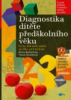 Diagnostika dítěte předškolního věku - Jiřina Bednářová, Vlasta Šmardová - e-kniha