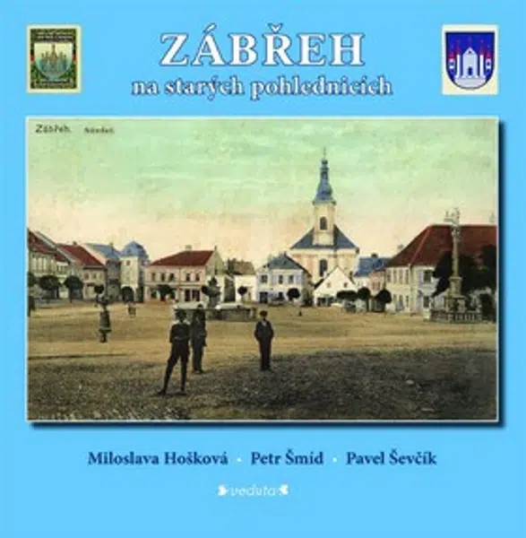 Zábřeh na starých pohlednicích - Miloslava Hošková