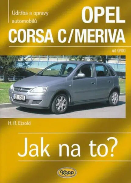Opel Corsa C/Meriva od 9/00 - Jak na to? - 92. - Hans-Rüdiger Etzold