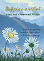 Rakovina v rodině v otázkách a odpovědích blízkým - Libuše Kalvodová, Alexandra Škrobánková