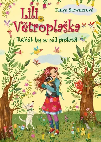 Lili Větroplaška Tučňák by se rád proletěl - Tanya Stewnerová, Eva Schöffmannová-Davidovová