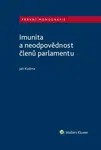 Imunita a neodpovědnost členů parlamentu - Jan Kudrna - e-kniha