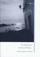 Ve třpytném moři je Kréta - Václav Vojtěch Tošovský - e-kniha