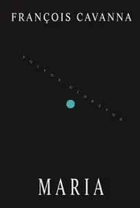 Maria - Francois Cavanna