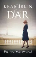 Krajčírkin dar - Fiona Valpy