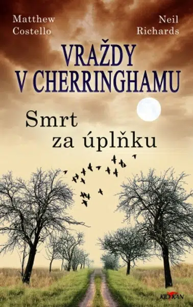 Vraždy v Cherringhamu - Smrt za úplňku - Matthew Costello, Neil Richards - e-kniha