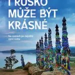 I Rusko může být krásné - Nikola Hrušková