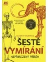 Šesté vymírání - Elizabeth Kolbertová