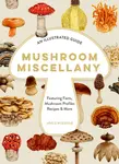 Mushroom Miscellany - Nozedar Adele