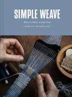 Simple Weave - Kerstin Neumuller