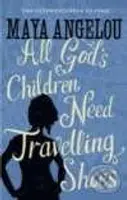 All God's Children Need Travelling Shoes - Maya Angelou - kniha z kategorie Společenská beletrie