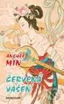 Červená vášeň - Anchee Min - kniha z kategorie Romantická