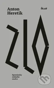 Zlo - Anton Heretik - kniha z kategorie Detektivky, thrillery a horory