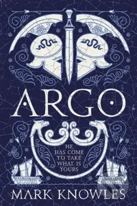 Argo - Mark Knowles - kniha z kategorie Fantasy