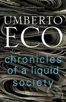 Chronicles of a Liquid Society - Umberto Eco - kniha z kategorie Filozofie