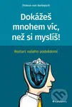 Dokážeš mnohem víc, než si myslíš! (Restart vašeho podvědomí) - kniha z kategorie Management