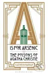 A is for Arsenic: The Poisons of Agatha Christie - Kathryn Harkup - kniha z kategorie Detektivky