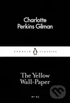 The Yellow Wall-Paper - Charlotte Perkins Gilman