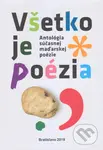 Všetko je poézia - Kolekív autorov