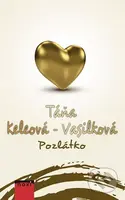 Pozlátko - Táňa Keleová-Vasilková - kniha z kategorie Společenská beletrie