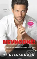 Nevhodné! - Vi Keeland - kniha z kategorie Romantika