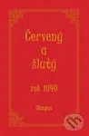 Červený a žlutý rok 1940 - Okapus - kniha z kategorie Společenská beletrie